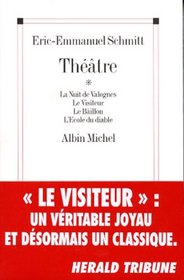 Theatre. La Nuit de Valognes, Le Visiteur, Le Baillon, L'Ecole Du Diable (Poesie - Theatre) (French Edition)