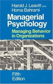 Managerial Psychology : Managing Behavior in Organizations