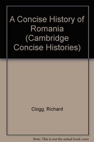A Concise History of Romania (Cambridge Concise Histories)