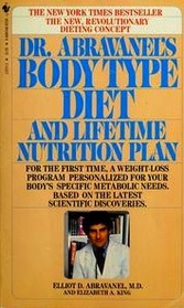 Dr. Abravanel's Body Type Diet and Lifetime Nutrition Plan