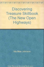 Discovering Treasure Skillbook (The New Open Highways)