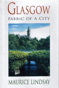 Glasgow: Fabric of a City