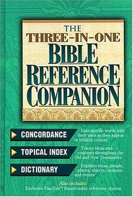 The Three-in-one Bible Reference Companion Super Value Edition