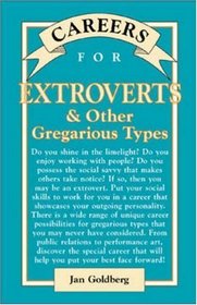 Careers for Extroverts & Other Gregarious Types
