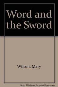 Word and the Sword
