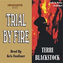 Trial By Fire, Newpointe 911 Series, Book 4