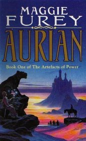 Aurian (Artifacts of Power, Bk 1)