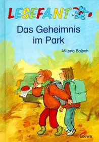 Lesefant. Das Geheimnis im Park. ( Ab 7 J.).