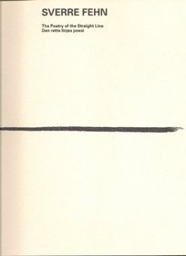The poetry of the straight line =: Den rette linjes poesi