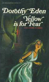 Yellow is for Fear and Other Stories