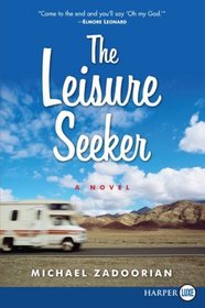 The Leisure Seeker (Larger Print)