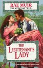 The Lieutenant's Lady (Wedding Trail, Bk 1) (Harlequin Historical, No 383)