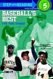 Baseball's Best: Five True Stories (Step-Into-Reading, Step 5)