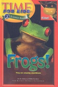 Frogs! (Time for Kids Science Scoops (Prebound))