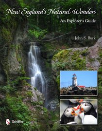 New England's Natural Wonders: An Explorer's Guide