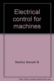 Electrical control for machines