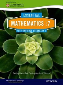 Essential Mathematics for Cambridge Secondary 1 Stage 7 Pupil Book