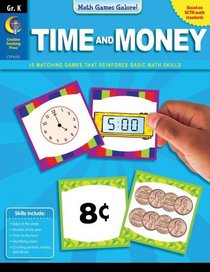 Math Games Galore: Time and Money, Gr. K