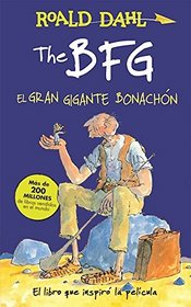 The BFG - El gran gigante bonachn / The BFG (Spanish Edition)
