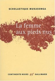 La femme aux pieds nus (French Edition)