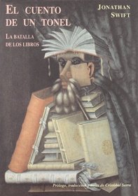 El cuento de un tonel, seguido de la batalla de los libros