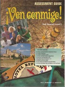 Ven Conmigo!: Holt Spanish Assessment Guide
