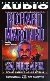 ROGUE WARRIOR SEAL FORCE ALPHA CASSETTE : Seal Force Alpha (Rogue Warrior (Audio))