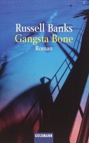 Gangsta Bone : Roman