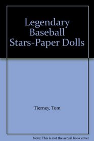 Legendary Baseball Stars-Paper Dolls