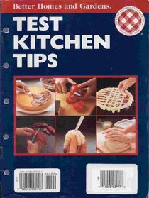 Better Homes and Gardens Test Kitchen Tips