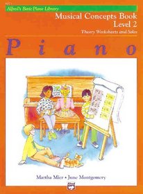Alfred's Basic Piano Course, Musical Concepts Book 2 (Alfred's Basic Piano Library)