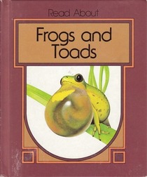 Frogs and toads (Read about)