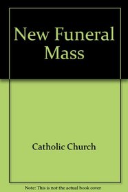 New Funeral Mass