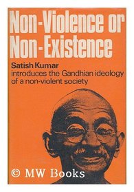 Non-violence or non-existence: Satish Kumar introduces the Gandhian ideology of non-violent society
