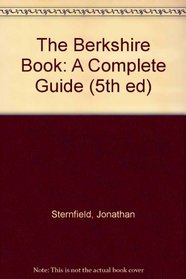Great Destinations: Berkshire Book : A Complete Guide (5th Ed)
