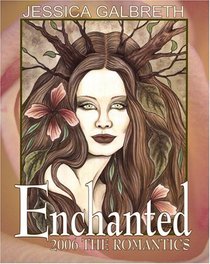 Enchanted: The Romantics