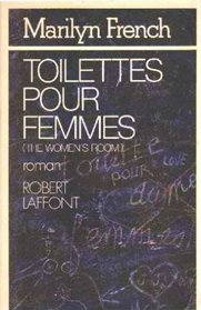 Toilettes pour femmes (The Women's Room) (French Edition)