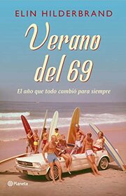 Verano del 69 (Summer of '69) (Spanish Edition)