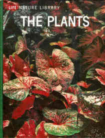 The Plants (Life Nature Library)