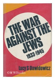 War Against the Jews, 1933-45