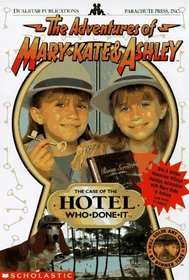 The Case of the Hotel Who-Done-It (Adventures of Mary-Kate and Ashley, Bk 7)