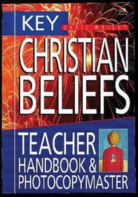 Key Christian Beliefs: Teacher Handbook & Photocopymaster
