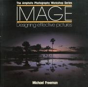 Image: Designing Effective Pictures (Amphoto Photography Workshop Series)