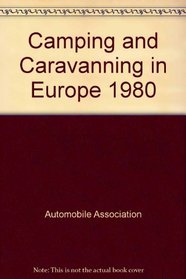 Camping and Caravanning in Europe