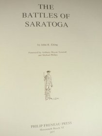 The Battles of Saratoga (Philip Freneau Press Bicentennial Series on the American Revolution.)