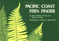 Pacific Coast Fern Finder (Nature Study Guides)