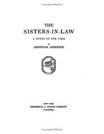 The Sisters-in-Law: A Novel of Our Time