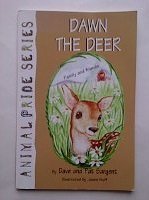 Dawn the Deer (Animal Pride Series)