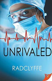 Unrivaled (PMC Hospital Romance, Bk 5)