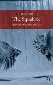 The Squabble (Hesperus Classics)